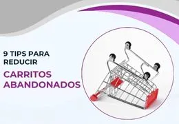 9 tips para reducir el abandono de carrito con automatizaciones fáciles
